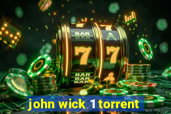 john wick 1 torrent